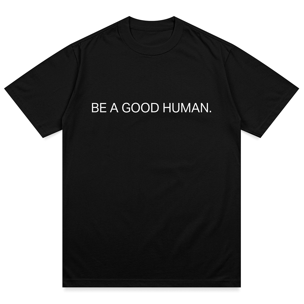 Be A Good Human Charity Shirt - Image 2