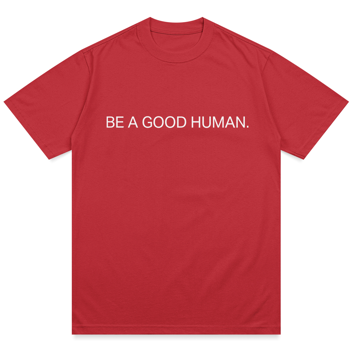 Be A Good Human Charity Shirt - Image 13