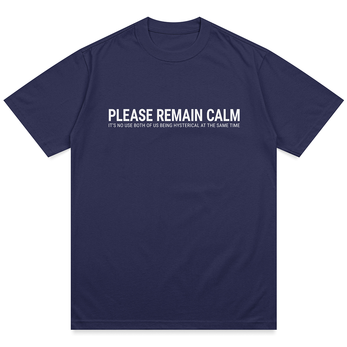 Please Remain Calm Shirt - Image 9